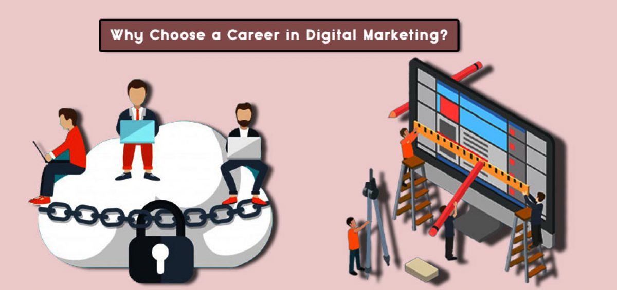 choose a career in digital marketing