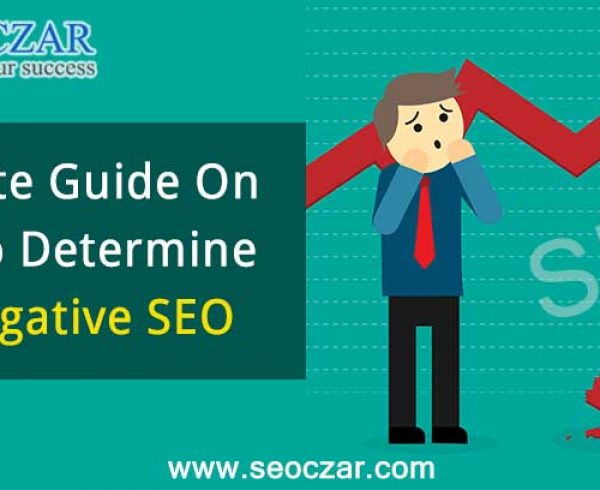 How To Determine The Negative SEO