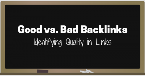 How do we know if a backlink is good or bad?