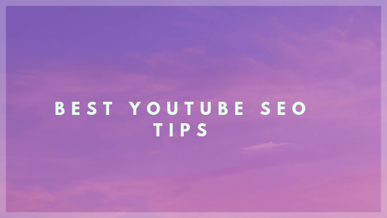 You tube SEO tips