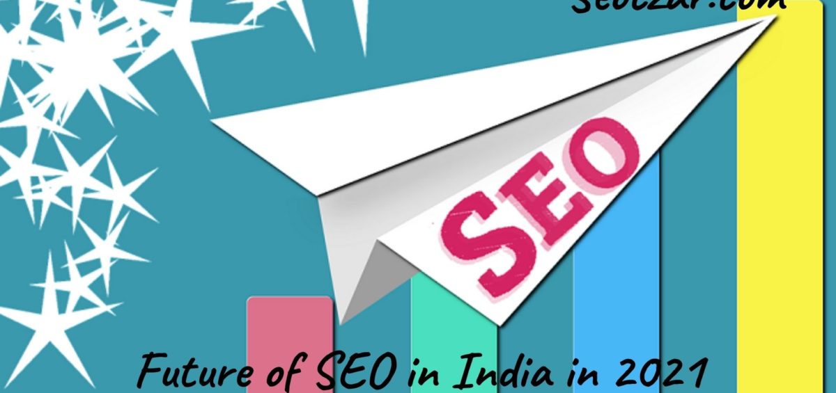 Future of SEO in India